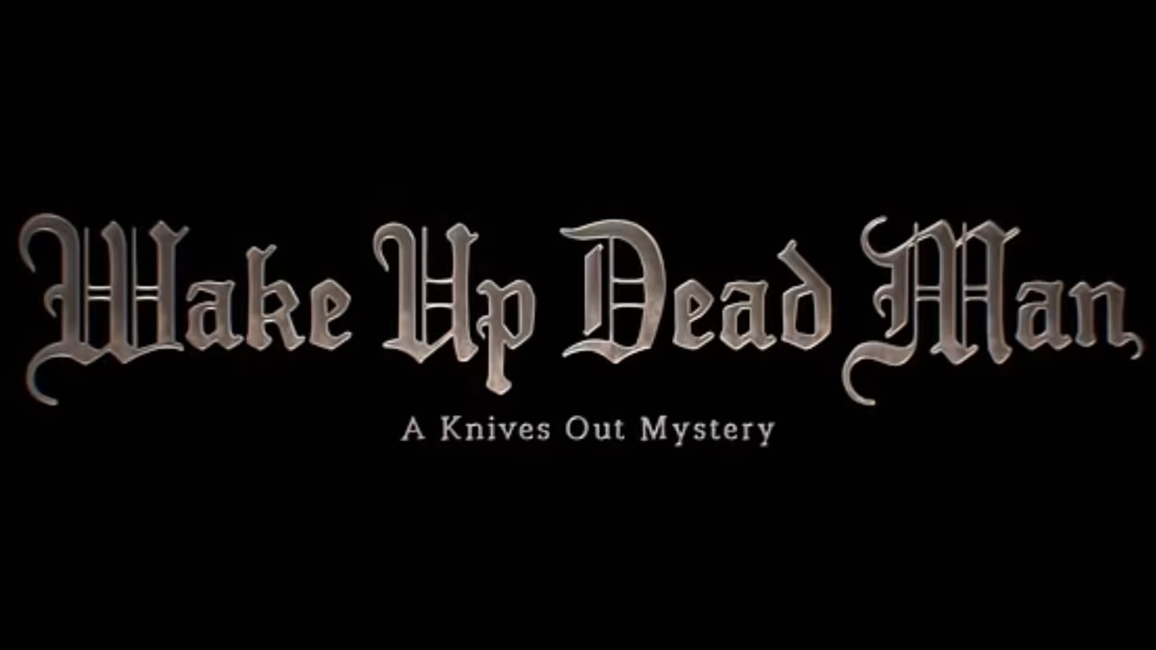 تاریخ پخش فیلم Wake Up Dead Man: A Knives Out Mystery اعلام شد